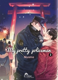  Niyama - My Pretty Policeman Tome 2 : .