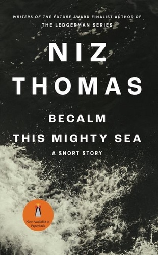  Niz Thomas - Becalm This Mighty Sea.