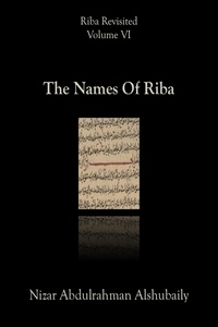 Nizar Alshubaily - The Names Of Riba - Riba Revisited, #6.