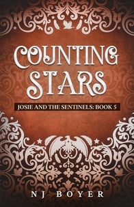  NJ Boyer - Counting Stars - Josie and the Sentinels, #5.