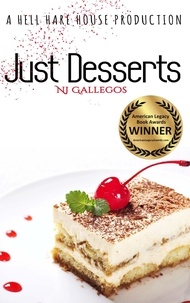  NJ Gallegos - Just Desserts - Hell Hare House Short Reads, #8.