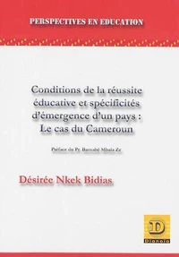 Conditions de la réussite éducative et spécificités d'émergence d'un pays