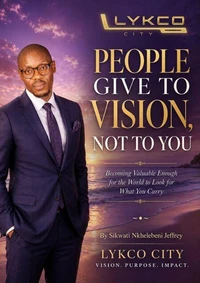 People Give To Vision Not To You
