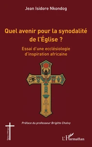 Quel avenir pour la synodalité de l’Eglise ?