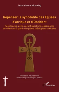 Repenser la synodalité des Eglises d'Afrique et d'Occident