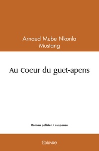 Nkonla - mustang arnaud Mube - Au coeur du guet apens.