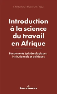 Introduction à la science du travail en Afrique
