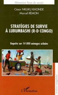 Stratégies de survie à Lumbubashi (R-D Congo)