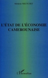 L'état de l'économie camerounaise