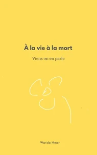 À la vie à la mort