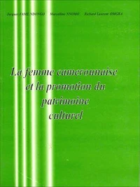 La femme camerounaise et la promotion du patrimoine culturel national