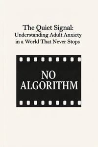 The Quiet Signal
