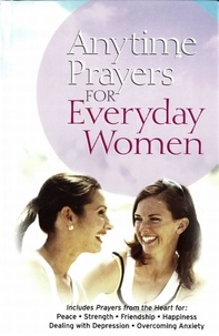  No Author - Anytime Prayers for Everyday Women.