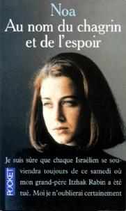 Au nom du chagrin et de l'espoir