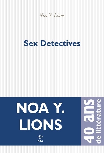 Sex Detectives Tome 1