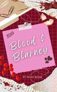 Blood &amp; Blarney
