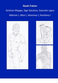 Noah Fakier - Zeichen Mappe, Sign Solution, Solución signo - Männer I, Men I, Hommes I, Hombres I.