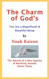 The Charm of God's; You Are a Magnificent and Beautiful Being