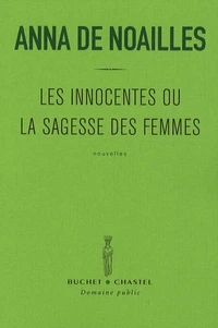 Les innocentes ou la sagesse des femmes