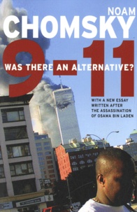 Noam Chomsky - 9-11 - Was There an Alternative ?.