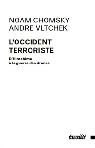 L'occident terroriste