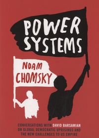 Noam Chomsky - Power Systems.