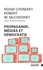 Propagande, médias et démocratie  édition revue et augmentée