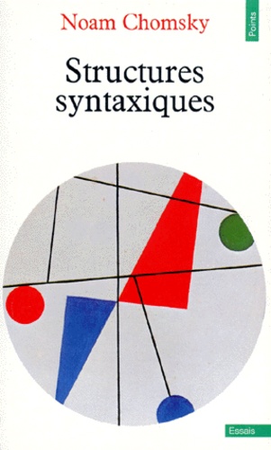 Noam Chomsky - Structures syntaxiques.