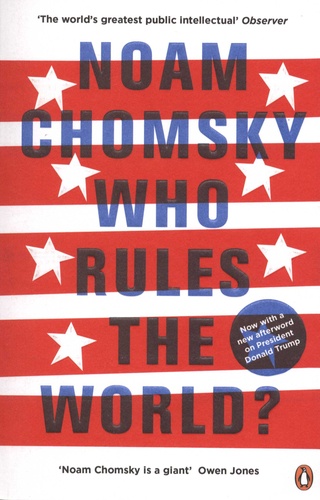 Noam Chomsky - Who Rules the World?.