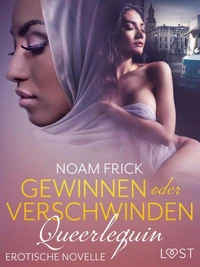 Queerlequin: Gewinnen oder verschwinden