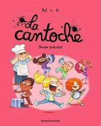 La cantoche, Tome 11