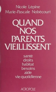 Quand nos parents vieillissent