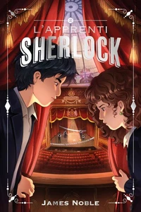 L'apprenti Sherlock - 2 - Mystère au théâtre