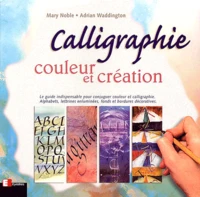 Calligraphie, Couleur Et Creation
