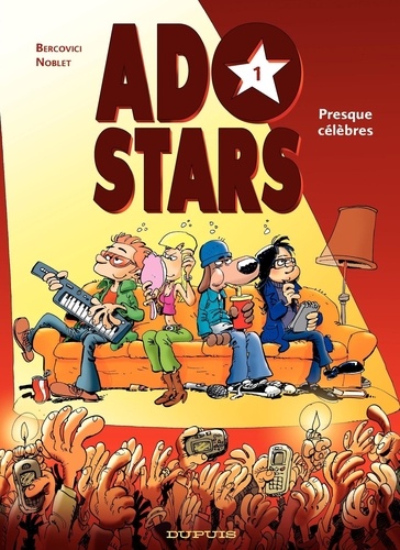 Adostars Tome 1 Presque célèbres