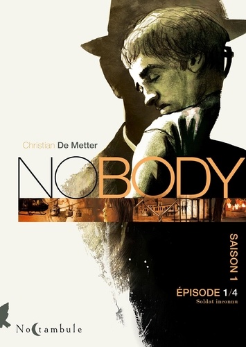 Nobody Saison 1 Episode 1 Soldat inconnu - Occasion