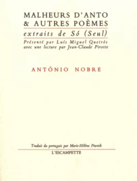 Malheurs d'Anto & autres poèmes