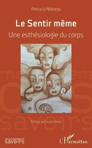 Le Sentir même