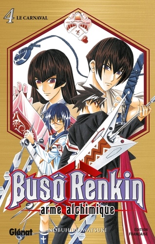 Buso Renkin - Tome 04. Le carnaval