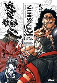 Nobuhiro Watsuki - Kenshin le vagabond Tome 3 : .