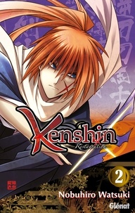 Nobuhiro Watsuki - Kenshin Restauration Tome 2 : .