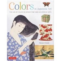 Nobuyoshi Hamada - Colors in Japanese Art /anglais.