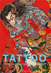 Nobuyoshi Hamada - Tattoo The Iconography of Japan /anglais/japonais.