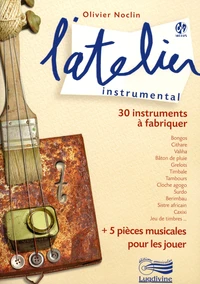 L'atelier instrumental