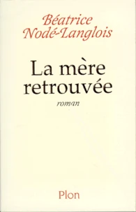 La mère retrouvée