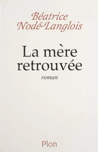 La mère retrouvée