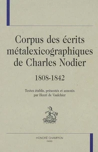 Corpus des écrits métalexicographiques de Charles Nodier