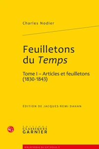 Feuilletons du Temps et autres écrits critiques