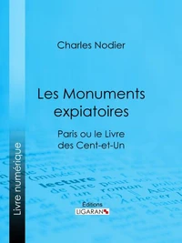 Les Monuments expiatoires