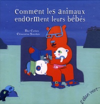 Noé Carlain et Clémentine Sourdais - Comment les animaux endorment leurs bébés.